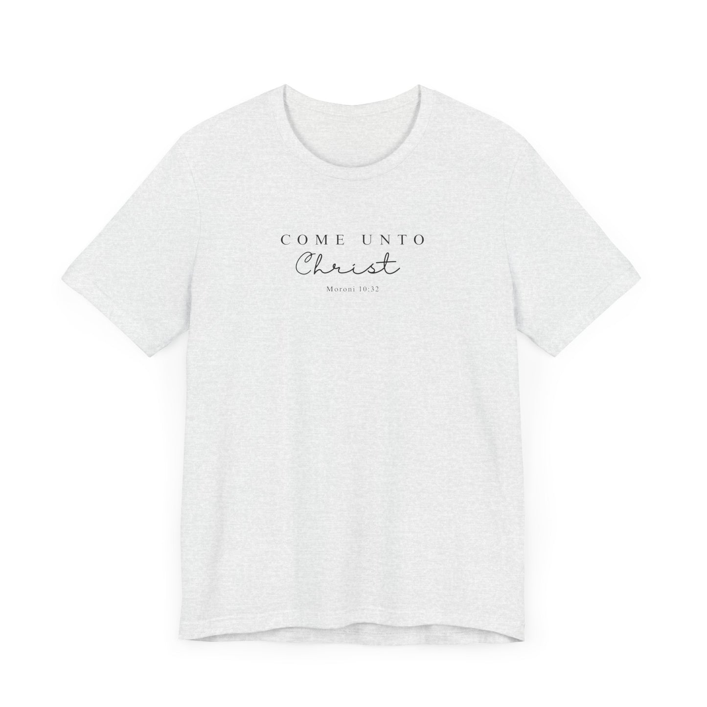 Come Unto Christ T-Shirt | LDS Christian Apparel