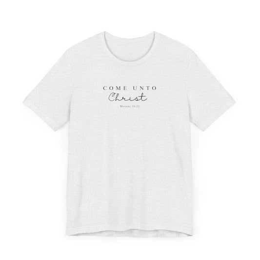 Come Unto Christ T-Shirt | LDS Christian Apparel