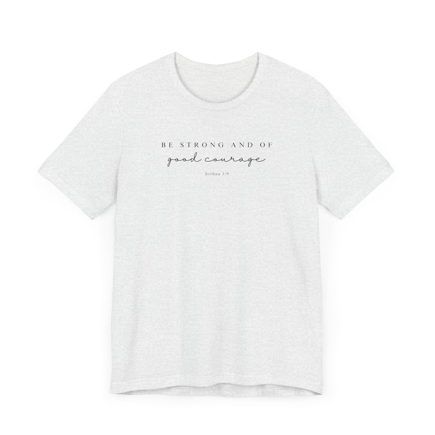 Good Courage T-Shirt | LDS Christian Apparel
