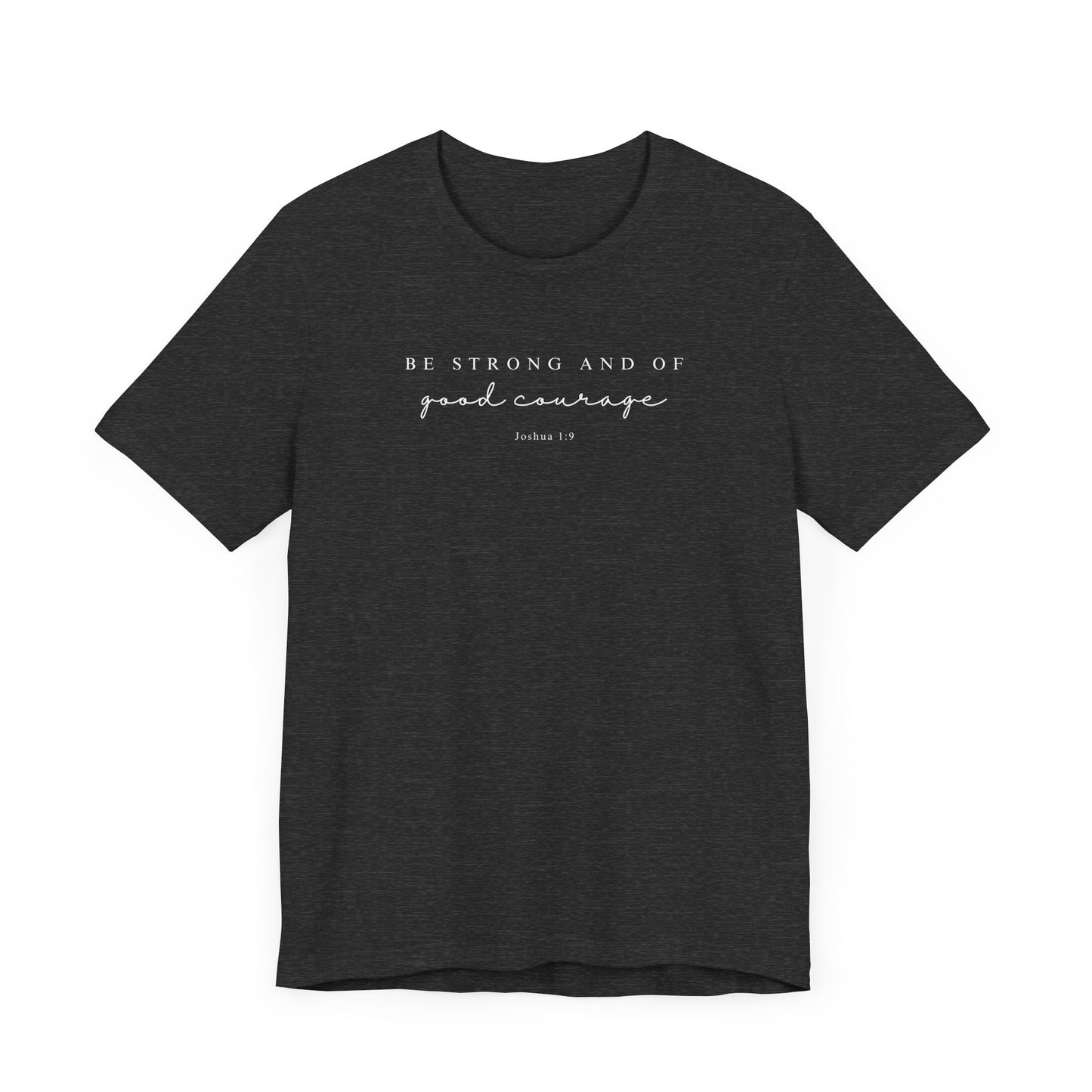 Good Courage T-Shirt | LDS Christian Apparel